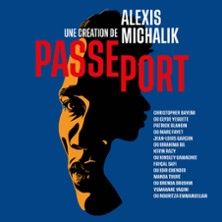 Passeport d'Alexis Michalik - Concert à Paris au Théâtre de la Renaissance le 13 mai 2026
