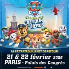 Pat' Patrouille, Le Spectacle - Concert à Paris au Palais des Congrès le 25 avril 2026