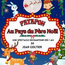 Patapon au Pays du Pere Noel - Concert à Grenoble au COMEDIE DE GRENOBLE le 27 décembre 2026