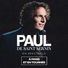 Paul de Saint Sernin - Concert à Chateaurenard au Salle de l'Etoile le 6 mai 2026