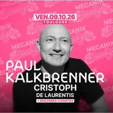 Paul Kalkbrenner + Machines Vivantes - Concert à Toulouse au HALLE DE LA MACHINE le 9 octobre 2026