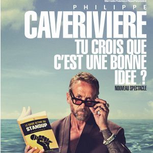 PHILIPPE CAVERIVIERE - Concert à Nantes au LE LAPS - PARC DES EXPOSITIONS le 22 mai 2027