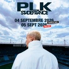 PLK - Concert à Saint Denis au Stade de France le 4 septembre 2026