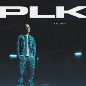 PLK - Concert à Chasseneuil Du Poitou au ARENA FUTUROSCOPE le 15 octobre 2026