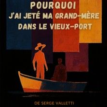 Pourquoi J'ai Jeté ma Grand-Mère dans le Vieux-Port - Concert à Lyon au Théâtre Comédie Odéon le 3 juin 2026