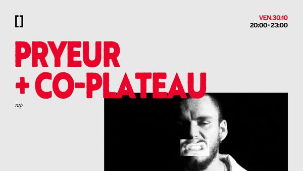 Concert Pryeur + CO-Plateau à Lyon (30 octobre 2026)