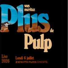 Pulp - Concert à Paris au Zénith de Paris - La Villette le 6 juillet 2026