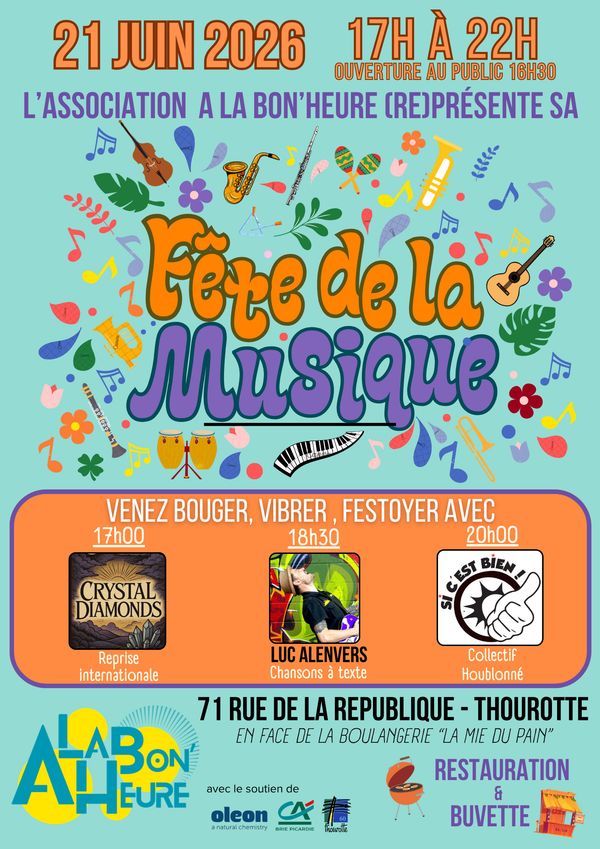 Quand la musique est Bonne ! - Concert à Thourotte au 71 rue de la République - 60150 Thourotte le 21 juin 2026