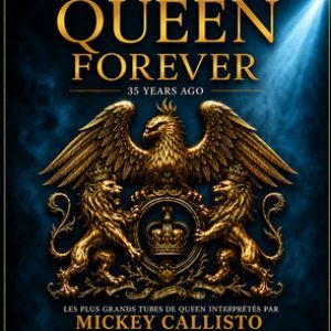 Queen Forever - Concert à Niort au L'ACCLAMEUR le 13 novembre 2027