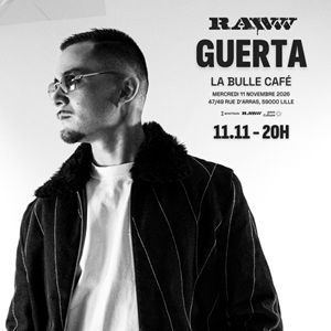 GUERTA - Concert à Lille au LA BULLE CAFE le 11 novembre 2026