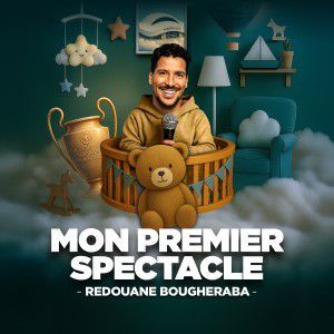 REDOUANE BOUGHERABA - Concert à Toulouse au ZENITH TOULOUSE METROPOLE le 12 novembre 2026