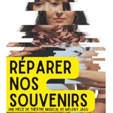 Réparer nos Souvenirs