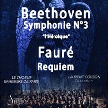Requiem de Fauré, 3ème de Beethoven