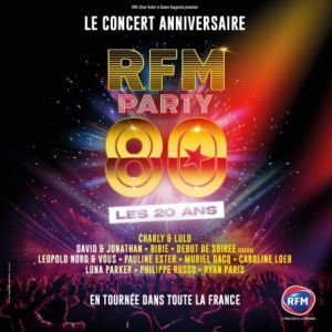 RFM Party 80 - Concert à Saint Herblain au ZENITH NANTES METROPOLE le 16 février 2027