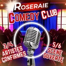 Roseraie Comedy Club - Concert à Toulouse au COMEDIE DE LA ROSERAIE le 18 mai 2026
