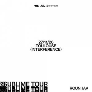 ROUNHAA - Concert à Balma au INTERFERENCE le 27 novembre 2026