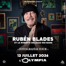Ruben Blades & Roberto Delgado Orquesta - Concert à Paris au L'OLYMPIA le 12 juillet 2026