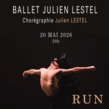 Ballet Julien Lestel - Concert à Marseille au LE CEPAC SILO le 20 mai 2026
