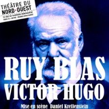 Ruy Blas mis en scène par Daniel Krellenstein - Concert à Paris au THEATRE DU NORD-OUEST le 30 juin 2026