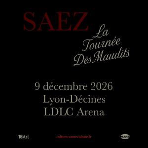 Saez - Concert à Lyon-décines au LDLC ARENA le 9 décembre 2026