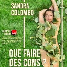 Sandra Colombo, Que Faire des Cons ? - Concert à Lille au Le Spotlight le 21 novembre 2026