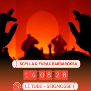Furax Barbarossa - Concert à Seignosse au LE TUBE le 14 août 2026
