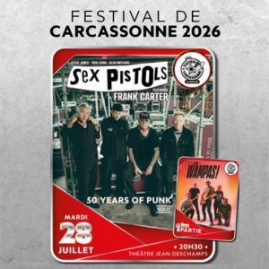 Sex Pistols - Concert à Carcassonne au THEATRE JEAN DESCHAMPS (CARCASSONNE) le 28 juillet 2026