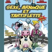 Sexe, Arnaque et Tartiflette - Concert à Toulon au Café Théâtre de la Porte d'Italie le 5 décembre 2026