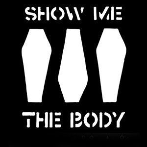 SHOW ME THE BODY - Concert à Villeurbanne au Transbordeur le 24 juin 2026