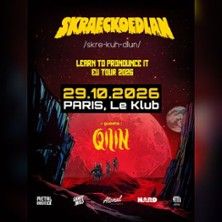 Skraeckoedlan + Qilin - Concert à Paris au LE KLUB le 29 octobre 2026
