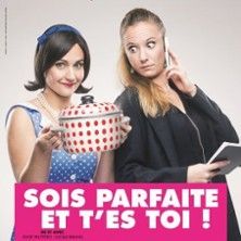 Sois Parfaite et Tais Toi ! - Concert à Caen au THEATRE A L'OUEST CAEN le 20 septembre 2026