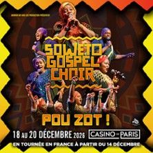 Soweto Choir - Concert à Paris au CASINO DE PARIS le 18 décembre 2026