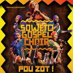 Soweto Gospel Choir - Concert à Muret au SALLE HORIZON PYRENEES le 15 décembre 2026