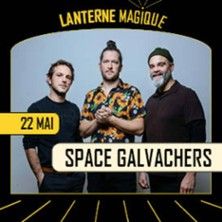 SPACE GALVACHERS TRIO - Concert à Beaune au LA LANTERNE MAGIQUE le 22 mai 2026