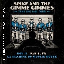 Spike and the Gimme Gimmes - Concert à Toulouse au LE REX DE TOULOUSE le 22 novembre 2026