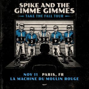 SPIKE AND THE GIMME GIMMES