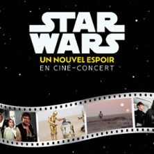 STAR WARS - Concert à Lyon au HALLE TONY GARNIER le 10 avril 2027