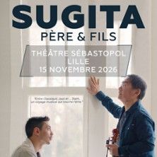 Sugita - Concert à Lille au THEATRE SEBASTOPOL le 15 novembre 2026