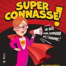 Super Connasse ! Je Suis une Connasse et J’Assume ! - Concert à Marly au Bar à rire - Théâtre le 13 novembre 2026