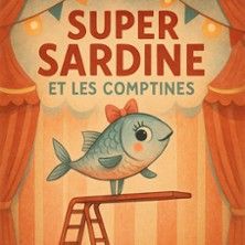 Super Sardine et les Comptines - Concert à Metz au COMEDIE DE METZ le 22 octobre 2026