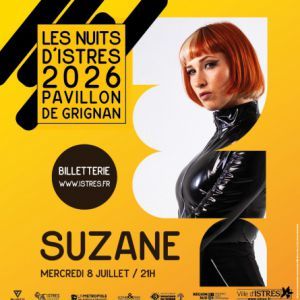Suzane - Concert à Istres au PAVILLON DE GRIGNAN le 8 juillet 2026