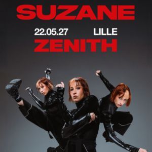 Suzane - Concert à Lille au ZENITH DE LILLE le 22 mai 2027