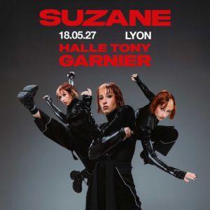 Suzane - Concert à Lyon au HALLE TONY GARNIER le 18 mai 2027