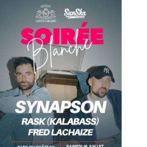 SYNAPSON - Concert à Saint EstÈphe au Château Laffitte-Carcasset le 18 juillet 2026