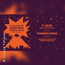 Thanda Choir / Église St Eustache - Concert à Paris au Eglise Saint-Eustache le 5 juin 2026