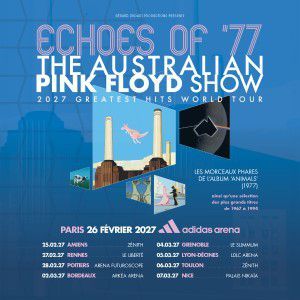 The Australian Pink Floyd Show - Concert à Amiens au ZENITH D'AMIENS le 25 février 2027