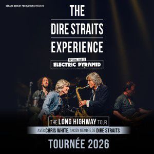 The Dire Straits Experience - Concert à Eckbolsheim-strasbourg au Zenith de Strasbourg - Europe le 9 décembre 2026