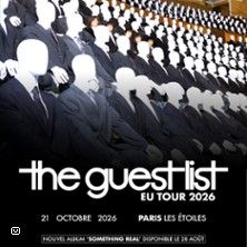 The Guest List - Concert à Paris au LES ETOILES le 21 octobre 2026