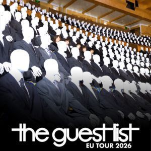 THE GUEST LIST - Concert à Paris au LES ETOILES le 21 octobre 2026