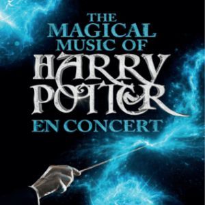 The Magical Music of Harry Potter - Concert à Bourg En Bresse au AINTEREXPO - EKINOX le 4 novembre 2026